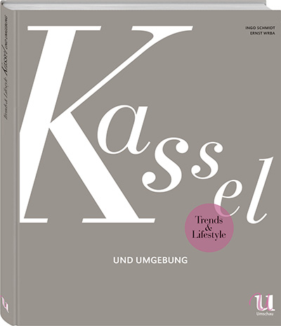 Trends und Lifestyle Kassel und Umgebung“ (Neuer Umschau Buchverlag, Dezember 2015, 978-3-86528-904-9)